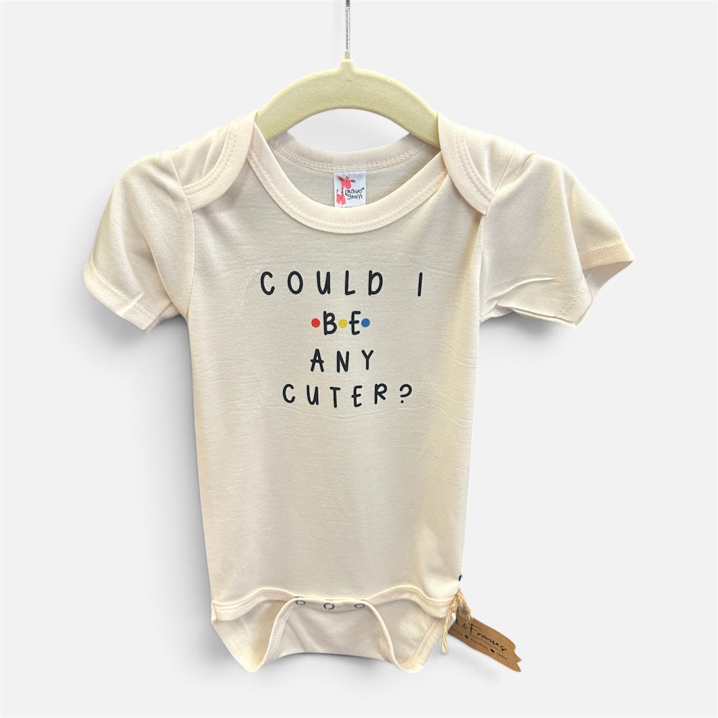Could I Be Any Cuter Onesie 6-12 Mo.