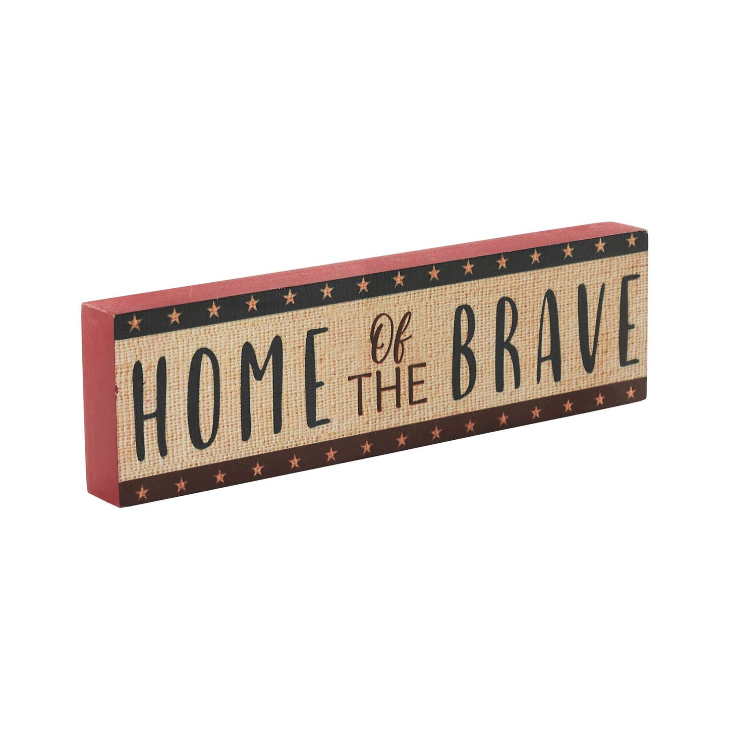 Patriotic Home of the Brave Wood Block Sign 10"