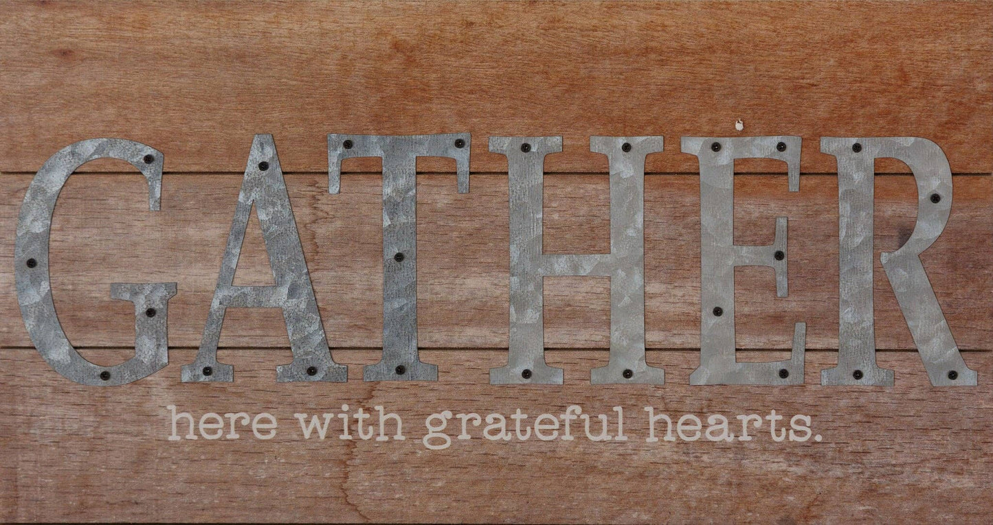 Sign - Gather Here With Grateful Hearts
