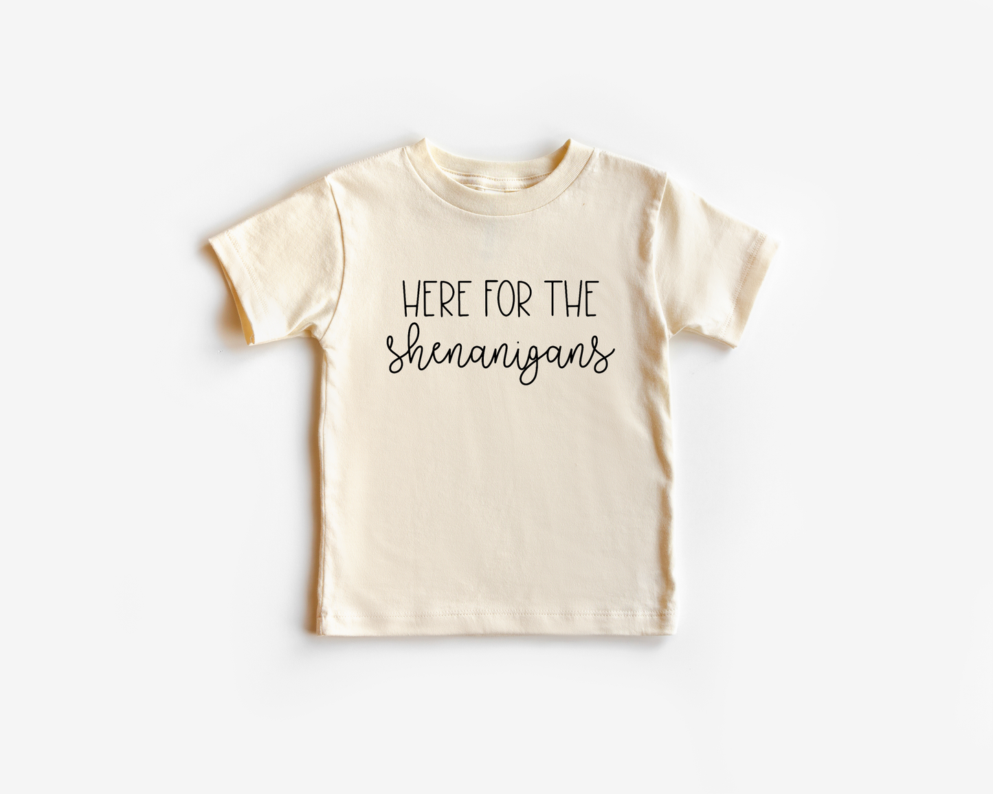 Here For The Shenanigans | 100% Cotton NB onesie