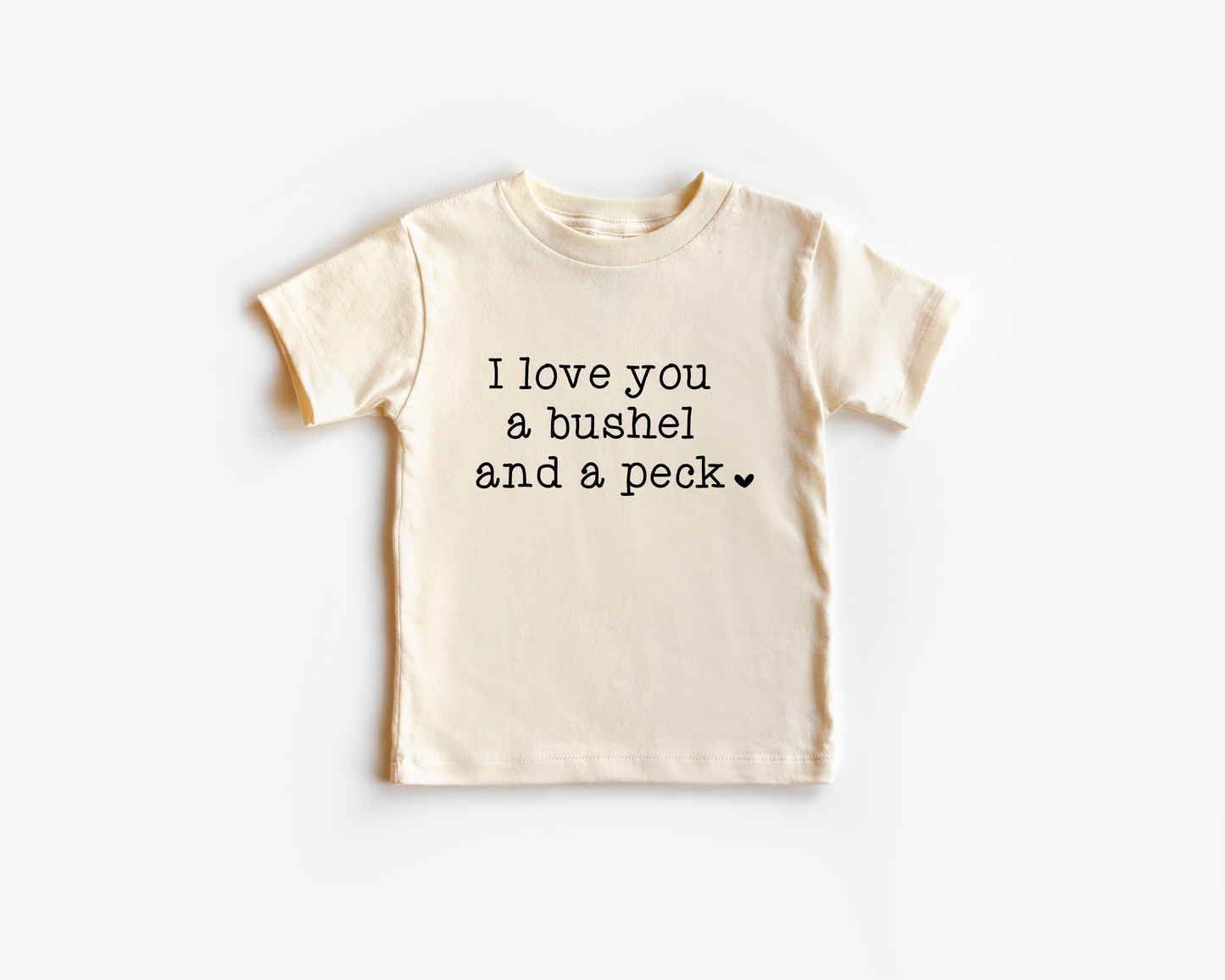 I Love You A Bushel & A Peck | 100% Cotton NB onesie